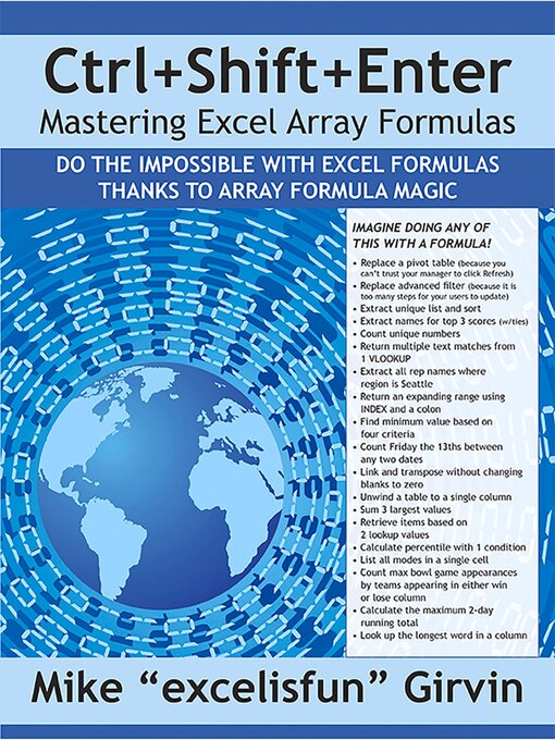Title details for Ctrl+Shift+Enter Mastering Excel Array Formulas by Mike ExcelisFun Girvin - Available